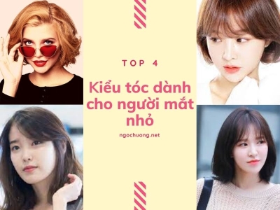 Top 4 kiểu tóc dành cho người mắt nhỏ trở nên cuốn hút tự nhiên