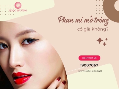 Phun Mí Mở Tròng Là Gì? Có Già Không? Duy Trì Được Bao Lâu?