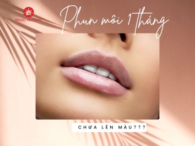 Phun môi 1 tháng chưa lên màu: Cách khắc phục hiệu quả nhất