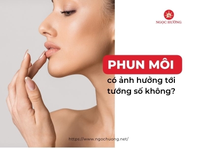 Phun môi có ảnh hưởng đến tướng số không? Lời giải chi tiết