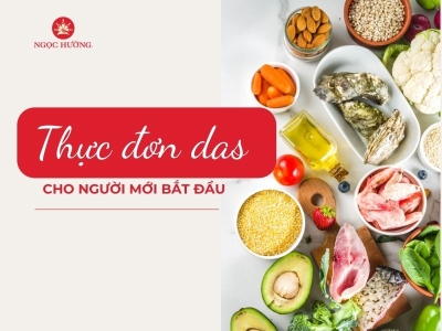 Thực đơn das cho người mới bắt đầu chi tiết 14 ngày