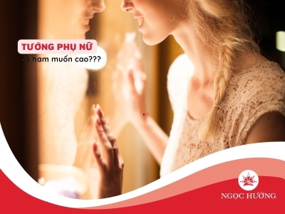 TOP 10 tướng phụ nữ ham muốn cao, giỏi chuyện ấy