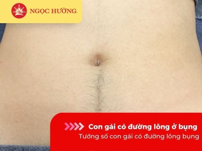 Con gái có đường lông ở bụng thì sao? Tướng số con gái có đường lông bụng