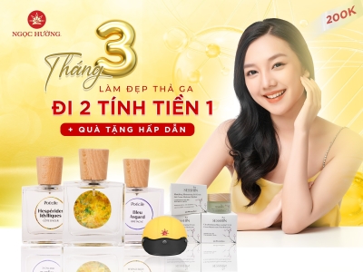 THÁNG 3 LÀM ĐẸP THẢ GA - ĐI 2 TÍNH TIỀN 1
