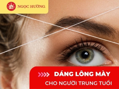 Người trung niên nên chọn dáng lông mày nào?