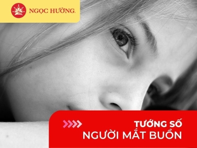 Mắt buồn là gì? Tướng số người mắt buồn tốt hay xấu?