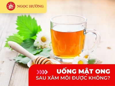 Xăm môi có uống mật ong được không? uống có tác dụng gì?