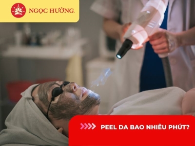 Peel da bao nhiêu phút? 9 bước trong Quy trình peel da đúng chuẩn nhất