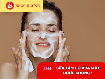 Sữa tắm có rửa mặt được không? 4 tác hại khi rửa mặt bằng sữa tắm